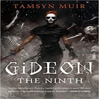 Gideon the Ninth by Tamsyn Muir PDF
