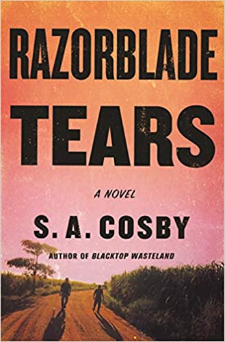 Razorblade Tears by S. A. Cosby PDF