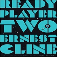 Ready Player Two by Ernest Cline PDF
