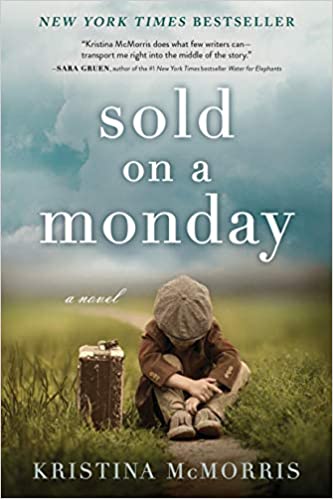 Sold on a Monday by Kristina McMorris PDF