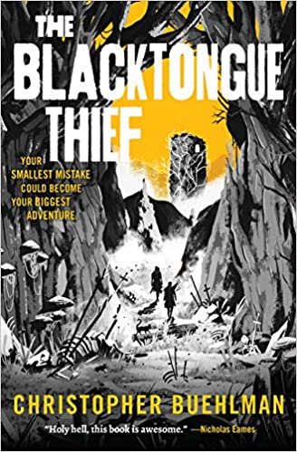The Blacktongue Thief by Christopher Buehlman PDF