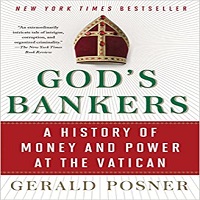 God's Bankers by Gerald Posner