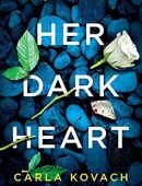 Her Dark Heart by Carla Kovach