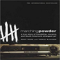 Marching Powder by Thomas McFadden