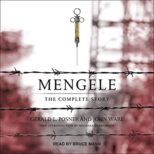Mengele by Gerald Posner