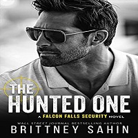 The Hunted One by Brittney Sahin