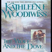 Wolf and the Dove by Kathleen E. Woodiwiss