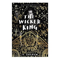 The Wicker King novel