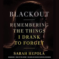 Blackout by Sarah Hepola