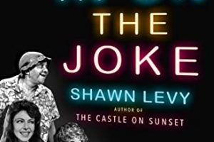 Book In On the Joke by Shawn Levy
