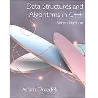 Data Structures and Algorithms in C++ by Adam Drozdek