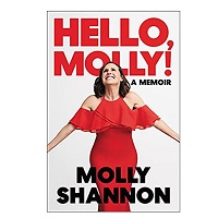 Hello, Molly by Molly Shannon ePub PDF eBook