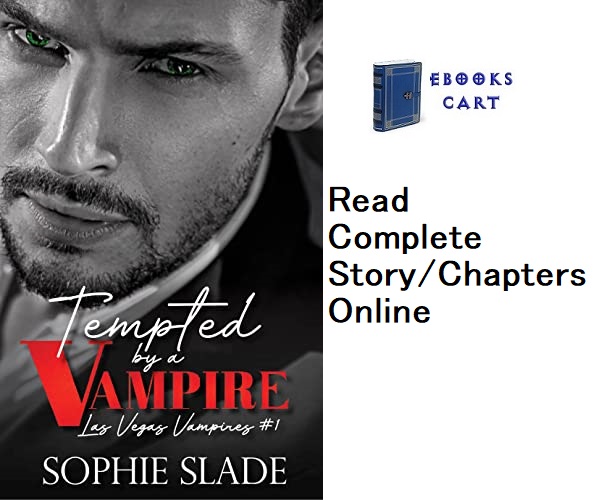 Tempted by a Vampire Chapters Online
