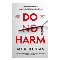 Do No Harm by Jack Jordan Book PDF