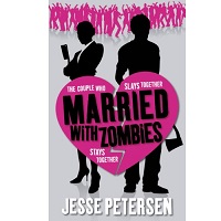 Married with Zombies by Jesse Petersen epub