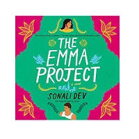 The Emma Project by Sonali Dev