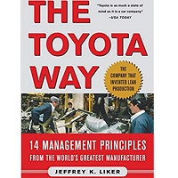 The Toyota Way by Jeffrey Liker