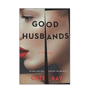 Good Husbands by Cate Ray