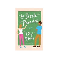 The Sizzle Paradox by Lily Menon, Sandhya Menon
