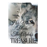 Her Missing Pieces, The Alphas Treasure by Anna