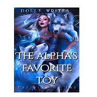 The Alphas Favorite Toy by Dolly writes