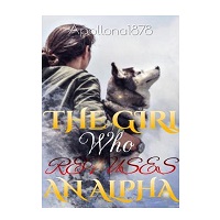The Girl Who Refuses an Alpha by Apollona