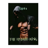 The Hybrid King by Leen S