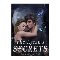 The Lycans Secrets by Galateya TS