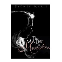 The Mates of Monsters by Sydney Marie