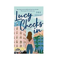 Lucy Checks In by Dee Ernst