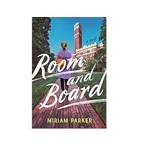 Room and Board by Miriam Parker