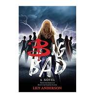 Big Bad by Lily Anderson