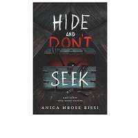 Hide and Dont Seek by Anica Mrose Rissi