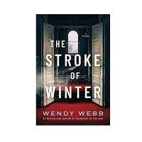The Stroke of Winter by Wendy Webb