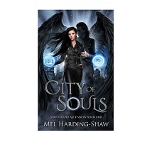 City of Souls by Mel Harding-Shaw