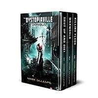 Dystopiaville Omnibus by Mark Gillespie