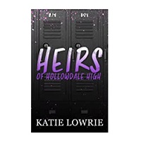 Heirs of Hollowdale High by Katie Lowrie