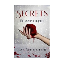 Secrets The Complete Duet by JS Mercier