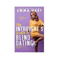 The Introverts Guide to Blind Dating by Emma Hart