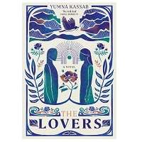 The Lovers by Yumna Kasaab