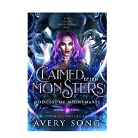 Claimed By Her Monsters by Avery Song