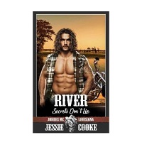 River Secrets Dont Lie by Jessie Cooke