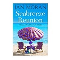 Seabreeze Reunion by Jan Moran