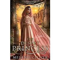 The Desert Princess by Melanie Cellier PDF ePub AudioBook Summary