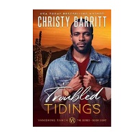 Troubled Tidings by Christy Barritt