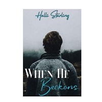 When He Beckons by Halli Starling