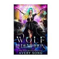 Wolf Redemption by Avery Song