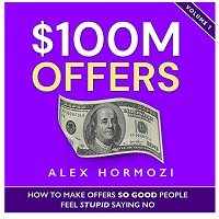 $100M Offers by Alexander Hormozi