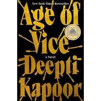 Age of Vice by Deepti Kapoor PDF ePub AudioBook Summary