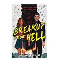 Breakup From Hell by Ann Dávila Cardinal
